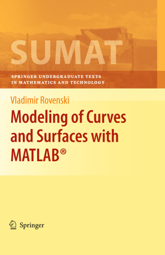 Modeling of Curves and Surfaces with MATLAB