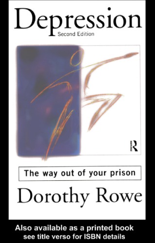 Depression the way out of your prison