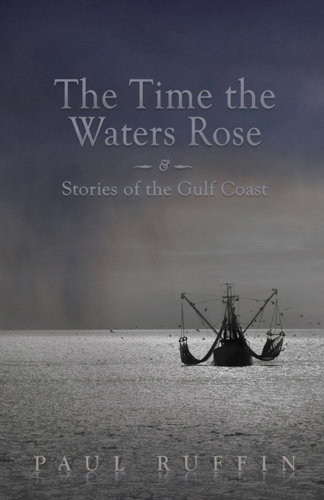 The time the waters rose and stories from the Gulf Coast