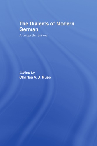 The dialects of modern German: a linguistic survey
