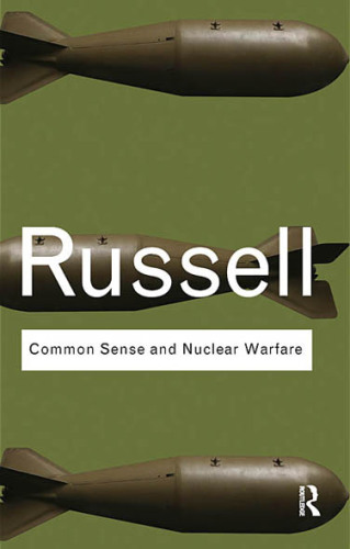 Common Sense and Nuclear Warfare