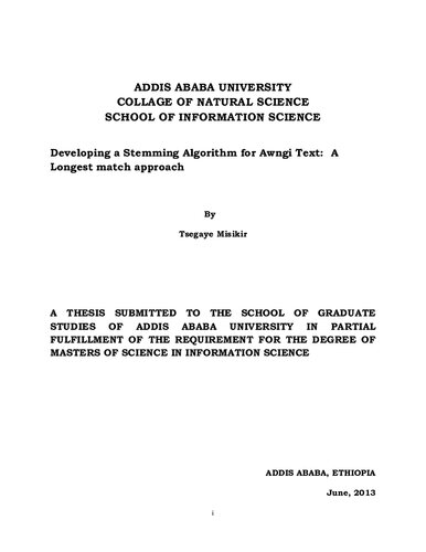 Developing a Stemming Algorithm for Awngi Text: A Longest match approach