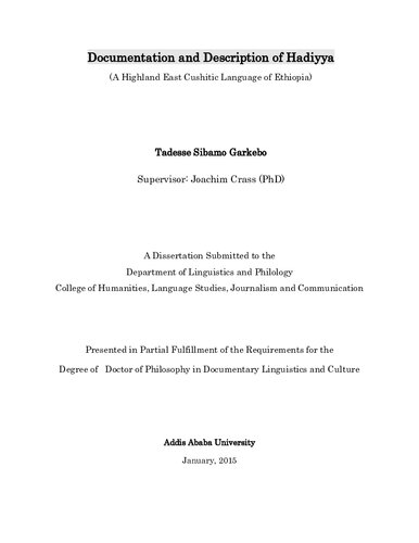 Documentation and Description of Hadiyya (A Highland East Cushitic Language of Ethiopia)