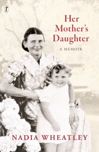 Her mother's daughter: a memoir