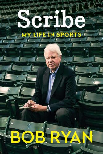 Scribe: My Life in Sports