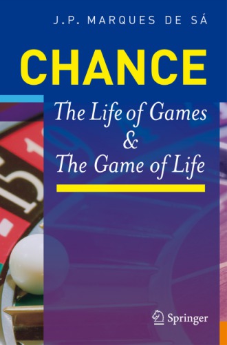 Chance: The Life of Games & the Game of Life: Marques de Sa