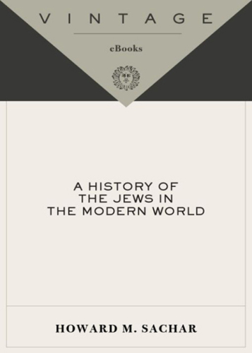 A History of the Jews in the Modern World