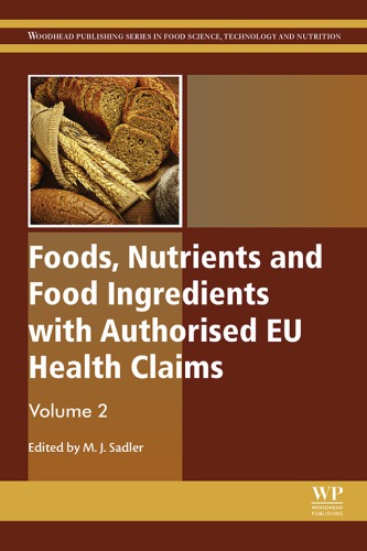 Foods, nutrients and food ingredients with authorised EU health claims vol 2