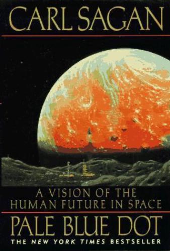 Pale Blue Dot: a Vision of the Human Future in Space