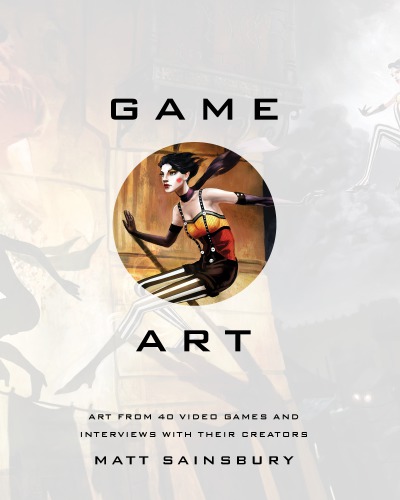 Game art: art from 40 video games and interviews with their creators