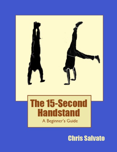 The 15-second handstand a beginner's guide
