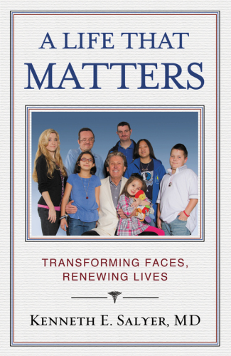 A Life That Matters: Transforming Faces, Renewing Lives