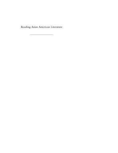 Reading Asian American Literature: From Necessity to Extravagance