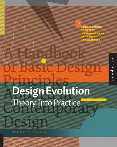 Design evolution: handbook of basic design principles applied in contemporary design