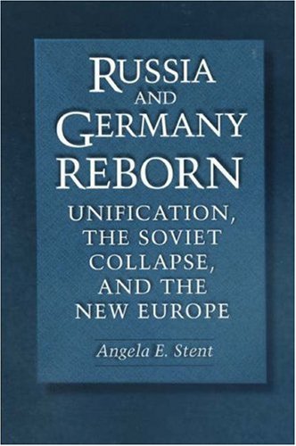 Russia and Germany Reborn