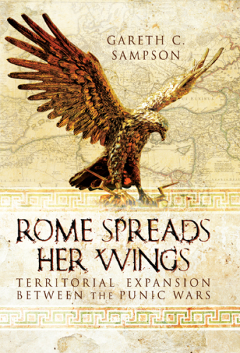 Rome spreads her wings: territorial expansion between the Punic Wars
