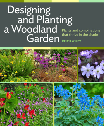 Designing and Planting a Woodland Garden