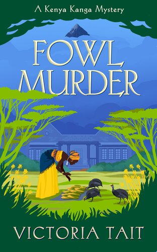 Fowl Murder: A Cozy Mystery With a Determined Female Amateur Sleuth