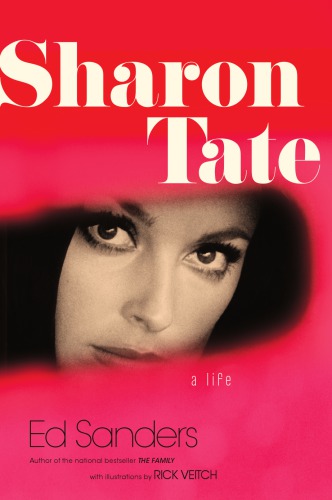 Sharon Tate: a life