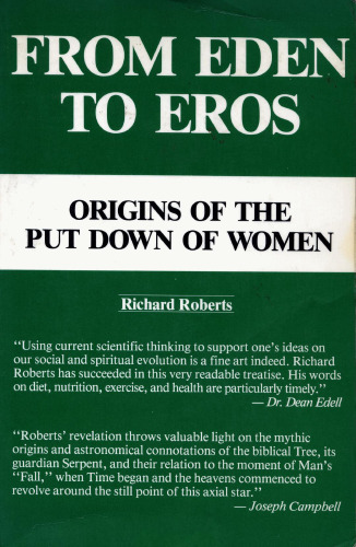From Eden to Eros: Origins of the Put Down of Women