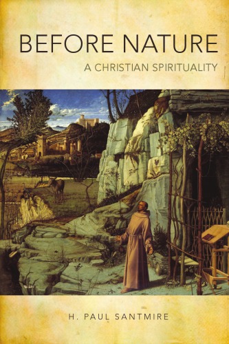 Before nature: a Christian spirituality
