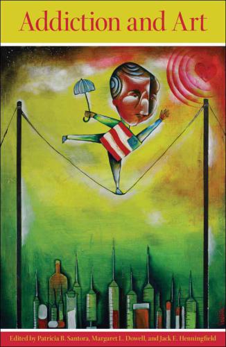 Addiction and the visual arts: revealing the face of addiction and recovery