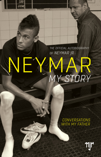 Neymar - my story
