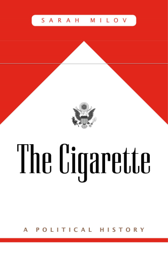 The cigarette: a political history