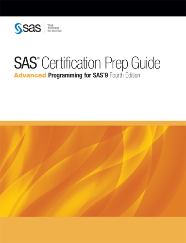 SAS certification prep guide: base programming for SAS 9