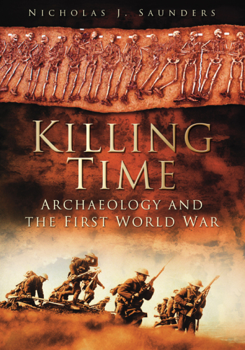 Killing time: archaeology and the first world war