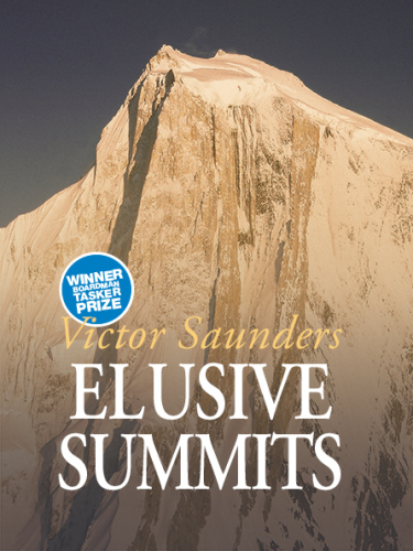 Elusive summits: four expeditions in the Karakoram