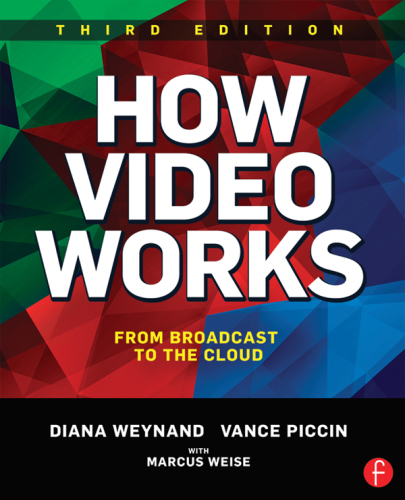 How video works / Elektronische Ressource: from broadcast to the cloud