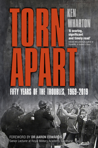 Torn apart: fifty years of the Troubles, 1969-2019
