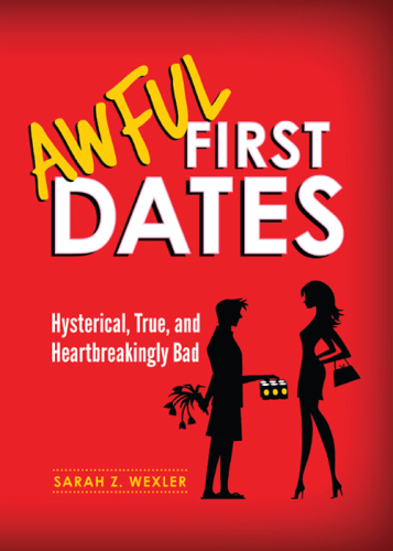 Awful First Dates