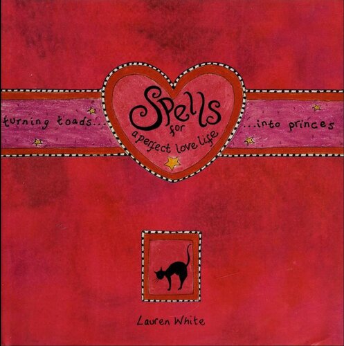 Spells for a Perfect Love Life