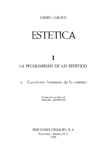 Estética. Vol. 4. Cuestiones liminares de lo estético