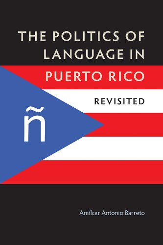 The Politics of Language in Puerto Rico
