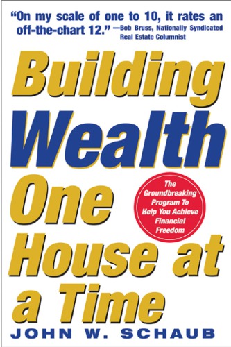 Building wealth one house at a time