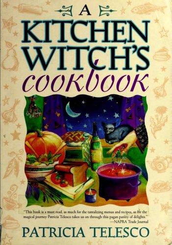 A Kitchen Witch's Cookbook