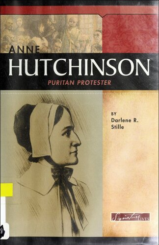 Anne Hutchinson: Puritan Protester