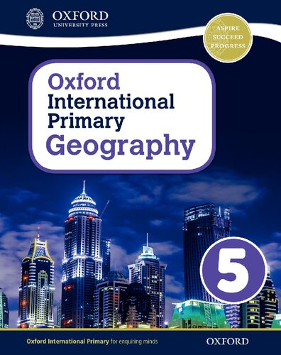 Oxford International Primary Geography: Student Book 5 (Oxford International Geography)