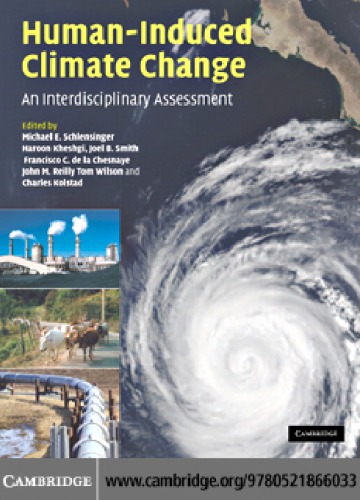 Human-induced climate change an interdisciplinary assessment
