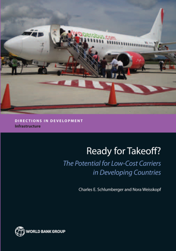 Ready for takeoff?: the potential for low-cost carriers in developing countries
