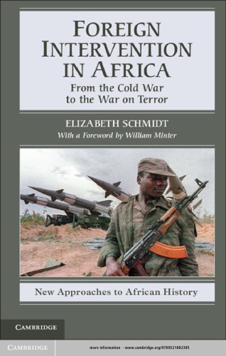 Foreign Intervention in Africa: From the Cold War to the War on Terror