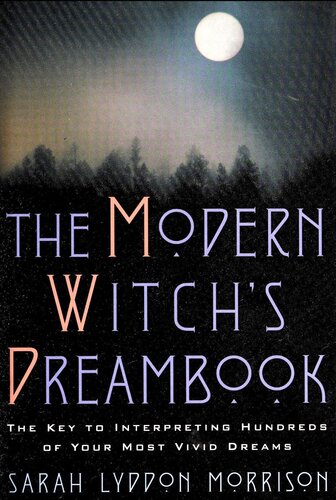 The modern witch's dreambook
