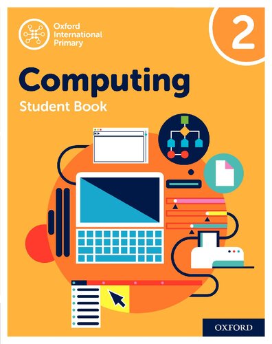 Oxford International Primary Computing: Student Book 2 (Oxford International Computing)