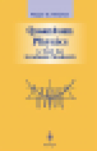 Quantum Physics. A Text for Graduate Students