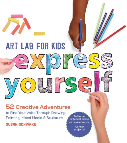 ART LAB FOR KIDS: express yourself!