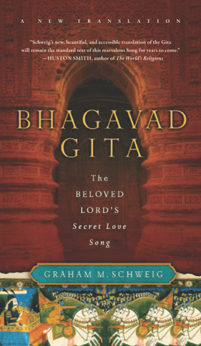 Bhagavad Gita: the beloved lord's secret song