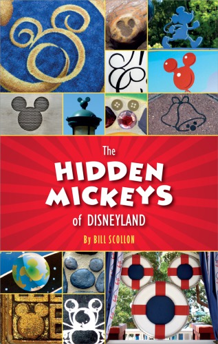 The Hidden Mickeys of Disneyland